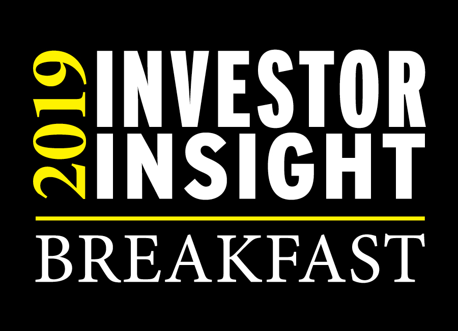 Conference coverage: 2019 Investor Insight Breakfast